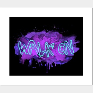 Walk on Posters and Art